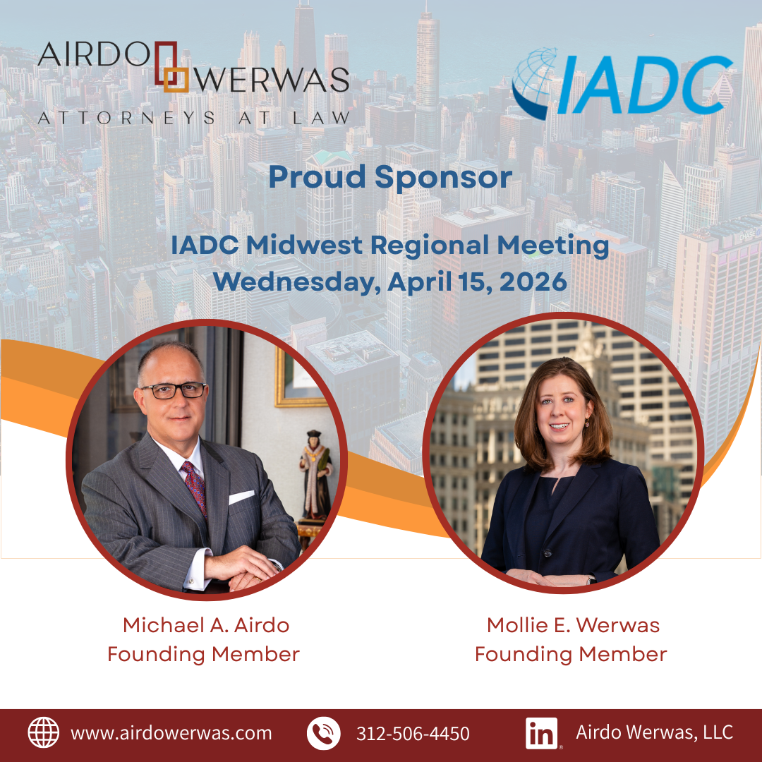 Airdo Werwas Proud to Sponsor IADC Midwest Regional Meeting in Chicago